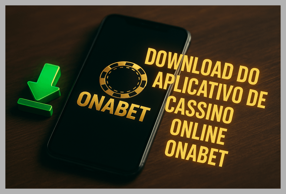 Baixar o ONABET Cassino App